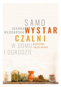 Samowystarczalni w domu i ogrodzie - okładka książki