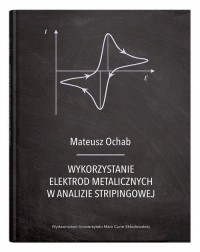 Wykorzystanie elektrod metalicznych - okładka książki
