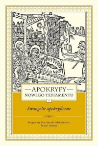 Apokryfy Nowego Testamentu Ewangelie - okładka książki