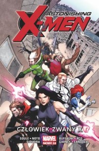 Astonishing X-Men. Tom 2. Człowiek - okładka książki