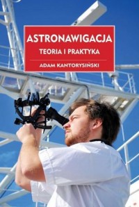 Astronawigacja. Teoria i praktyka - okładka książki