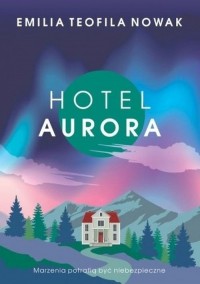Hotel Aurora - okładka książki