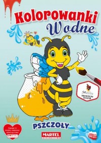 Kolorowanka wodna Pszczoły - okładka książki