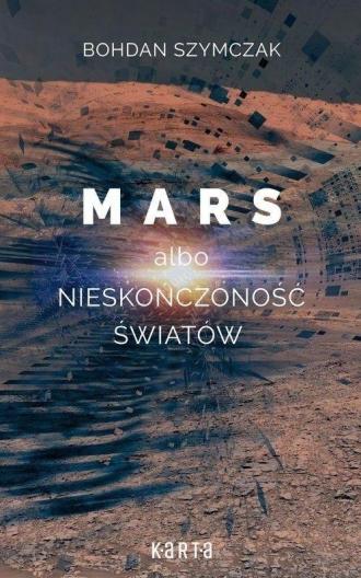 Mars albo nieskończoność światów - okładka książki