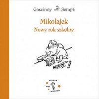 Mikołajek Nowy rok szkolny - okładka książki