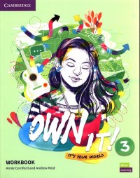 Own it! 3 Workbook - okładka podręcznika