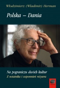 Polska – Dania. Na pograniczu dwóch - okładka książki