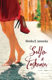 Selfie z Toskanią - okładka książki