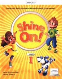 Shine On!1 Podręcznik z cyfrowym - okładka podręcznika