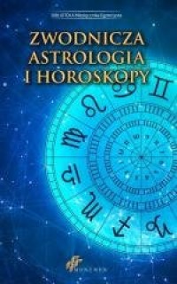 Zwodnicza astrologia i horoskopy - okładka książki