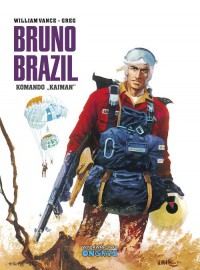 Bruno Brazil 2 Komando Kajman - okładka książki