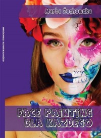 Face painting dla każdego - okładka książki