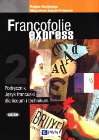 Francofolie express 2. Podręcznik. - okładka podręcznika