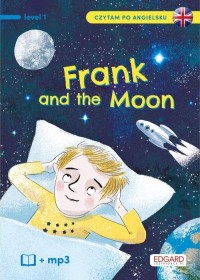 Frank and The Moon / Frank i Księżyc. - okładka książki