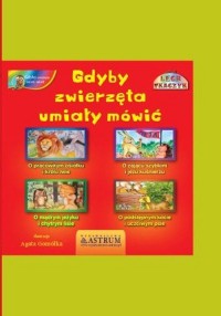 Gdyby zwierzęta umiały mówić - okładka książki