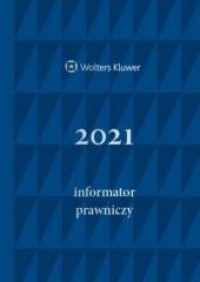 Informator Prawniczy 2021 (niebieski) - okładka książki