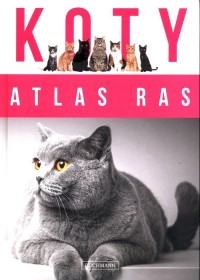 Koty. Atlas ras - okładka książki