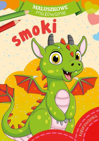 Maluszkowe malowanie. Smoki - okładka książki