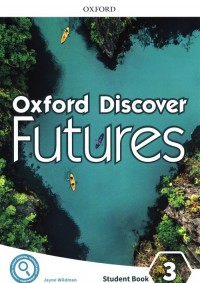 Oxford Discover Futures 3 SB w.2020 - okładka podręcznika