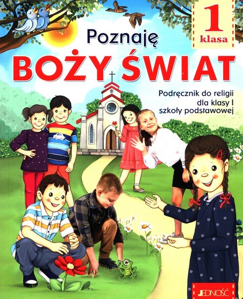 Religia. Klasa 1. Szkoła podstawowa. - okładka podręcznika