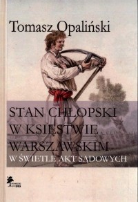 Stan chłopski w księstwie warszawskim - okładka książki