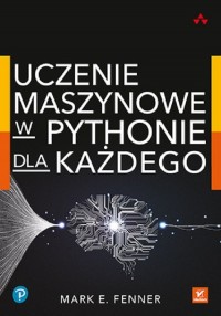 Uczenie maszynowe w Pythonie dla - okładka książki