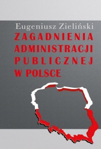 Zagadnienia administracji publicznej - okładka książki