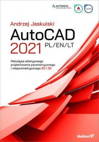 AutoCAD 2021 PL/EN/LT. Metodyka - okładka książki