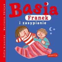 Basia, Franek i zasypianie - okładka książki