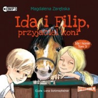 Ida i Filip, przyjaciel koni. Ida - pudełko audiobooku