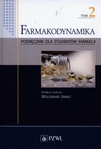 Farmakodynamika. Tom 2. Podręcznik - okładka książki