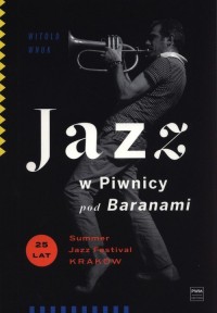Jazz w Piwnicy pod Baranami - okładka książki