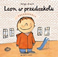 Leon w przedszkolu - okładka książki