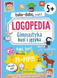 Łubu-Dubu czyli logopedia. Gimnastyka - okładka książki