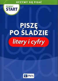 Pewny start. Uczymy się pisać. - okładka książki