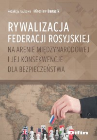 Rywalizacja Federacji Rosyjskiej - okładka książki
