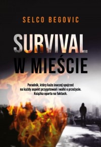 Survival w mieście. Realne sekrety - okładka książki