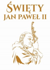 Święty Jan Paweł II - okładka książki