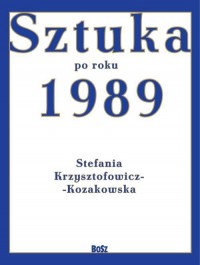 Sztuka po roku 1989 - okładka książki