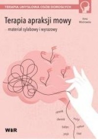 Terapia apraksji mowy - materiał - okładka książki