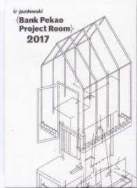 Bank Pekao Project Room 2017 - okładka książki