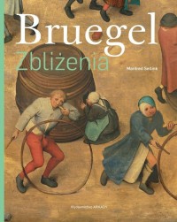 Bruegel Zbliżenia - okładka książki