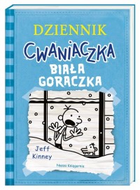 Dziennik cwaniaczka Biała gorączka - okładka książki