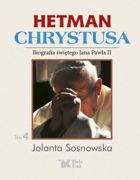 Hetman Chrystusa - Biografia św. - okładka książki