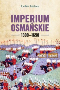 Imperium Osmańskie 1300–1650 wyd. - okładka książki