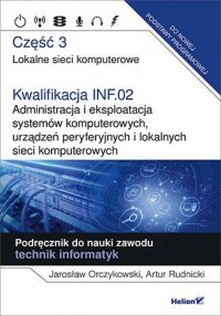 Kwalifikacja INF.02. cz.3 - okładka podręcznika