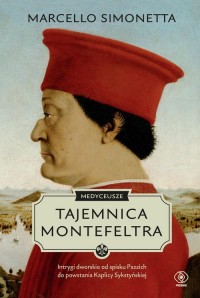 Medyceusze Tajemnica Montefeltra - okładka książki