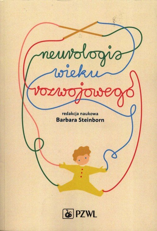 Neurologia wieku rozwojowego - okładka książki