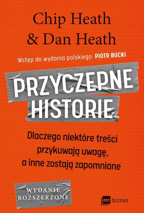 Przyczepne historie. Dlaczego niektóre - okładka książki