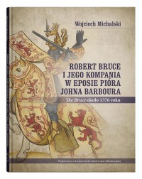 Robert Bruce i jego kompania w - okładka książki